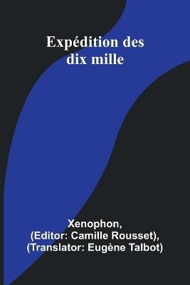 Expédition des dix mille - Xenophon - cover