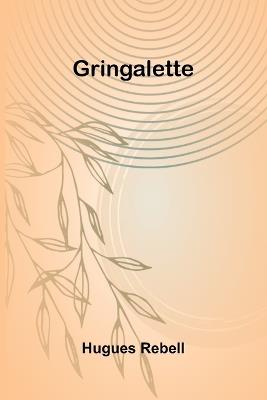 Gringalette - Hugues Rebell - cover
