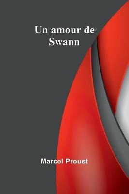 Un amour de Swann - Marcel Proust - cover