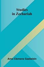 Studies in Zechariah