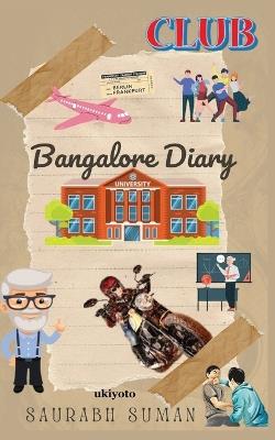 Bangalore Diary - Saurabh Suman - cover