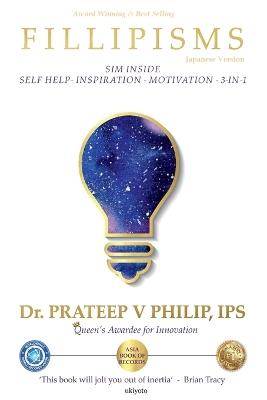 Fillipisms 3333 Maxims to Maximize Your Life Japanese Version - Dr Prateep V Philip - cover