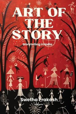 Art of the Story - Swetha Prakash - cover