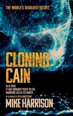 Cloning Cain - Mike Harrison - cover