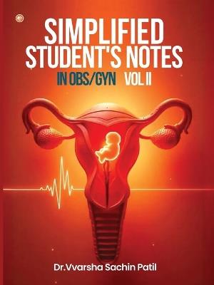 Simplified Student's Notes In Obs/Gyn - Vvarsha Patil - cover