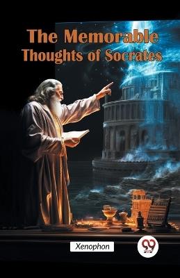 The Memorable Thoughts of Socrates - cover