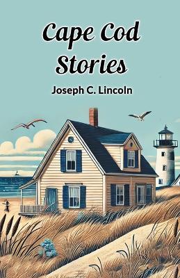 Cape COD Stories - Joseph C. Lincoln - cover