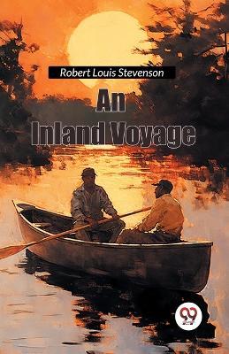 An Inland Voyage - Robert Louis Stevenson - cover