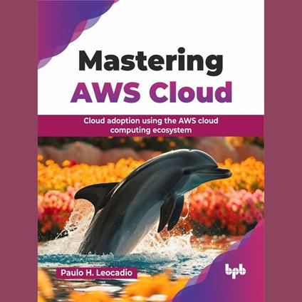 Mastering AWS Cloud