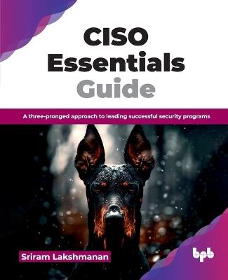 CISO Guide - Sriram Lakshmanan - cover