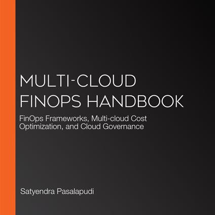 Multi-cloud FinOps Handbook