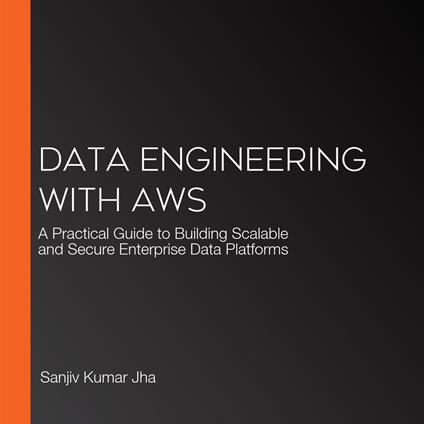 Data Engineering with AWS