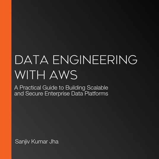 Data Engineering with AWS