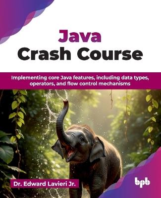 Java Crash Course - Edward Lavieri - cover