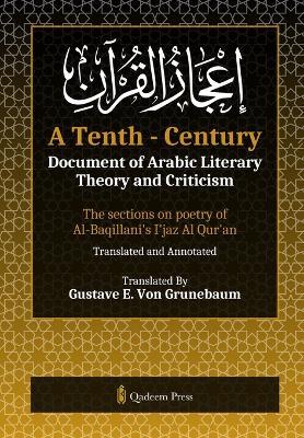 A Tenth - Century: The sections on poetry of Al-Baqillani's I'jaz Al Qur'an - Imam Al-Baqillani - cover