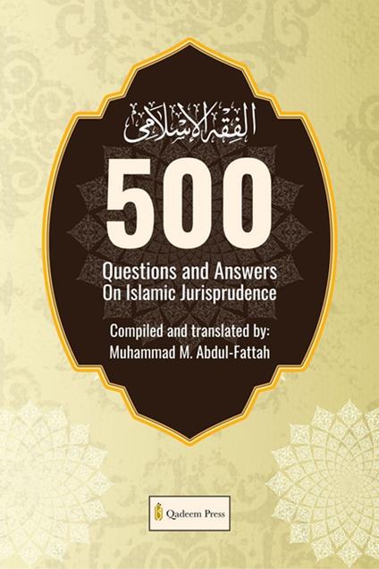 500 Questions and Answers on Islamic Jurisprudence