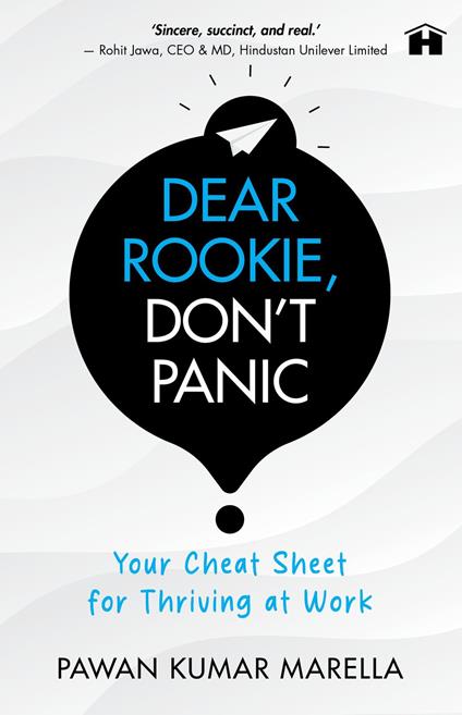 Dear Rookie, Don’t Panic