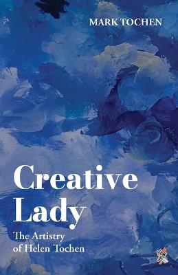 Creative Lady - Mark Tochen - cover