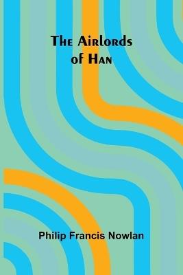 The Voyage of the Rattletrap (Edition1) - Philip Francis Nowlan - cover