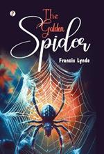 The Golden Spider