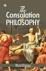 The Consolation of Philosophy (Edition1st)