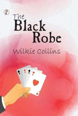 The Black Robe - Wilkie Collins - cover