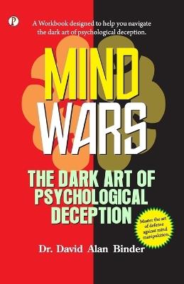 Mind Wars - Dr David Alan Binder - cover
