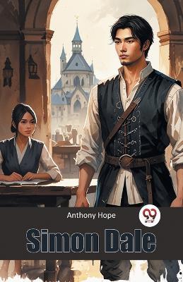 Simon Dale - Anthony Hope - cover