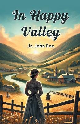 In Happy Valley - John Fox - cover