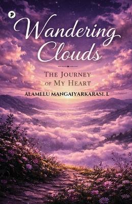 Wandering Clouds - Alamelu Mangaiyarkarasi - cover