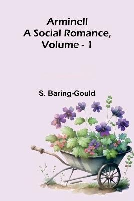 An Account of The Kingdom of Nepal And of the Territories Annexed to this Dominion by the House of Gorkha (Edition1) - S Baring-Gould - cover