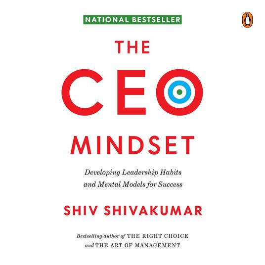 The CEO Mindset: Developing Leadership Habits and Mental Models for Success