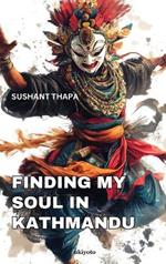 Finding My Soul in Kathmandu