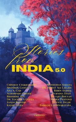 Stories from India Season 5.0 Premium Edition with Embossed Gold Foiling - Chinmay Chakravarty,Spondon Ganguli,Ana S Gad - cover