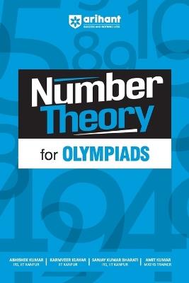 Number Theory for Olympiads - Abhishek Kumar,Karmveer Kumar,Amit Kumar - cover