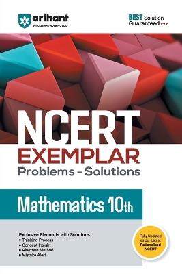 Arihant Ncert Exemplar Problems-Solutions for Mathematics 10th - Adil Tauheed - cover