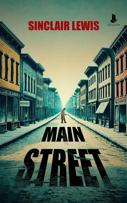 Main Street - Sinclair Lewis - ebook