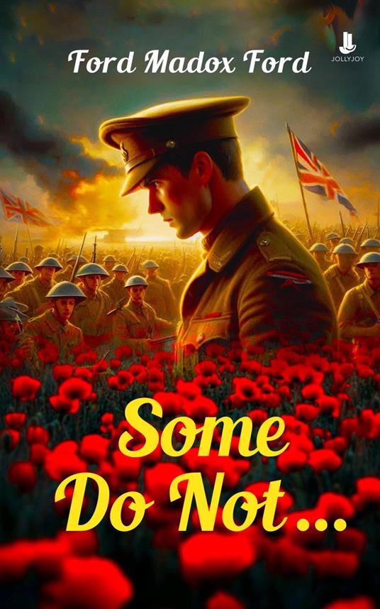 Some Do Not … - Ford Ford Madox - ebook