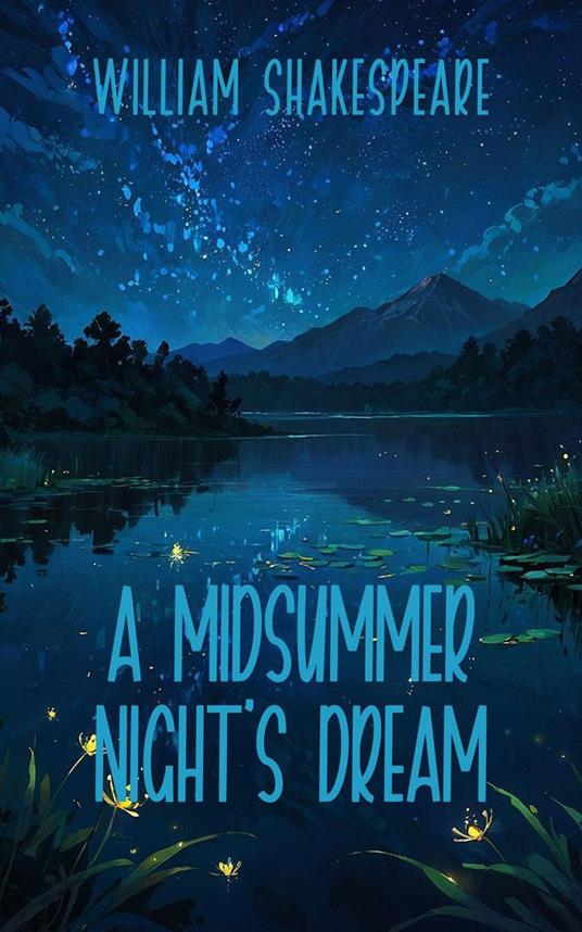A Midsummer Night's Dream - William Shakespeare - ebook
