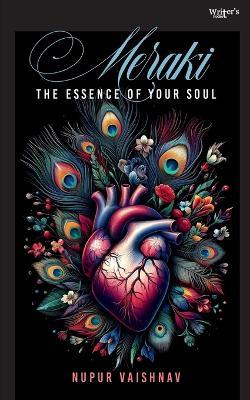 Meraki - The Essence of Your Soul - Nupur Vaishnav - cover
