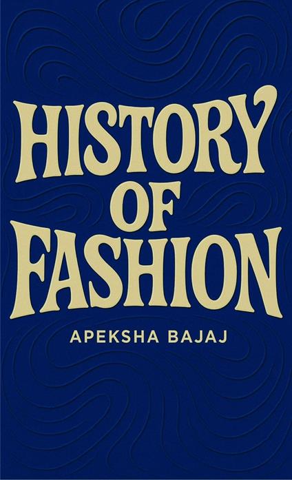 History Of Fashion