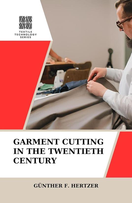 Garment Cutting In The Twentieth Century