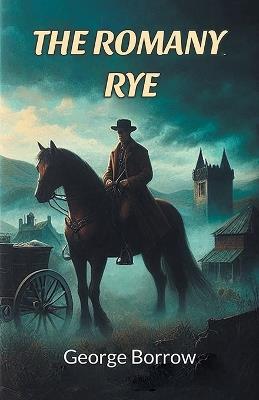 The Romany Rye (Edition2024) - George Borrow - cover