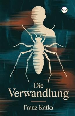 Die Verwandlung - Franz Kafka - cover