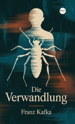 Die Verwandlung - Franz Kafka - cover