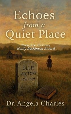 Echoes from A Quiet Place (Edition1st) - Angela Charles - cover