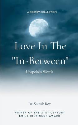 Love in the ''In-Between" - Souvik Roy - cover