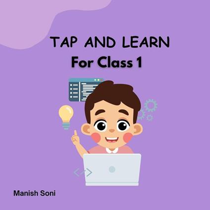 TAP AND LEARN For Class 1