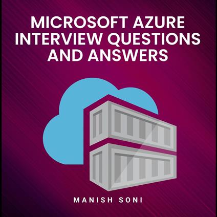 Microsoft Azure Interview Questions and Answers