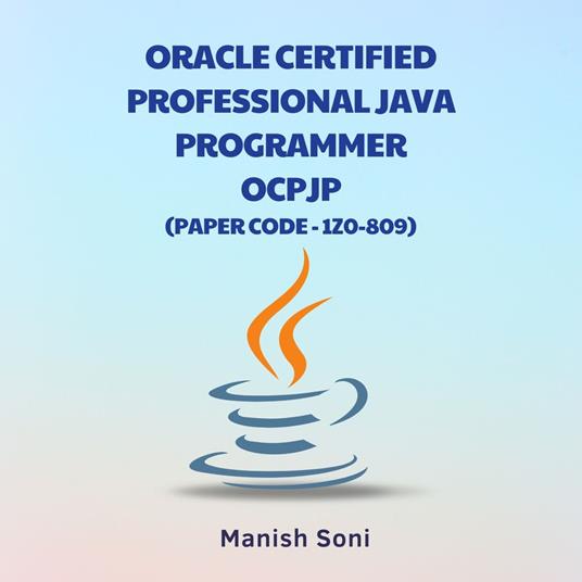 Oracle Certified Professional Java Programmer OCPJP 1Z0 809